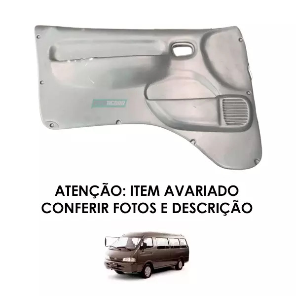 FORRO PORTA COM AVARIA GS ELETRICO DIANTEIRO ESQ KIA BESTA 1998 A 2006 (FP304-AV
