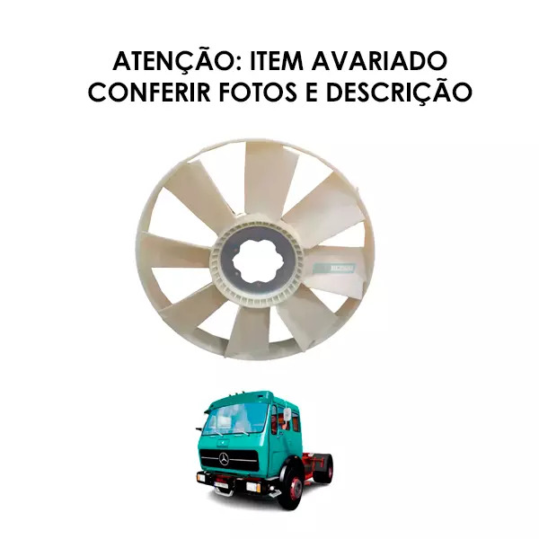 HELICE RADIADOR MOTOR COM AVARIA MB ATEGO L1620E L1622E L1624E 1632 2423 2428  (